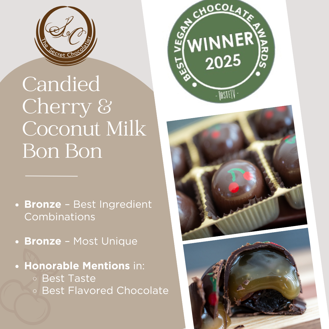 Best Vegan Chocolate Awards 2025 — Candied Cherry & Coconut Milk Bon Bon: Bronze for Best Ingredient Combinations and Most Unique, honorable mentions for Best Taste and Best Flavored Chocolate.